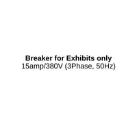 Breaker for Exhibits only 15amp/380V (3Phase, 50Hz)